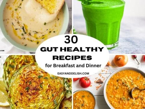 Crafting Delicious Gut-Friendly Recipes for Every Meal