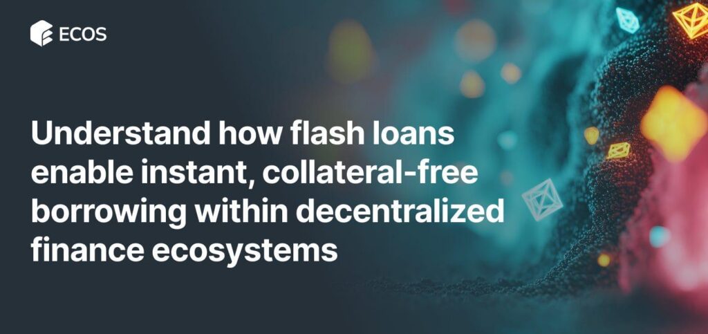 Flash Loans in DeFi: Explained Simply
