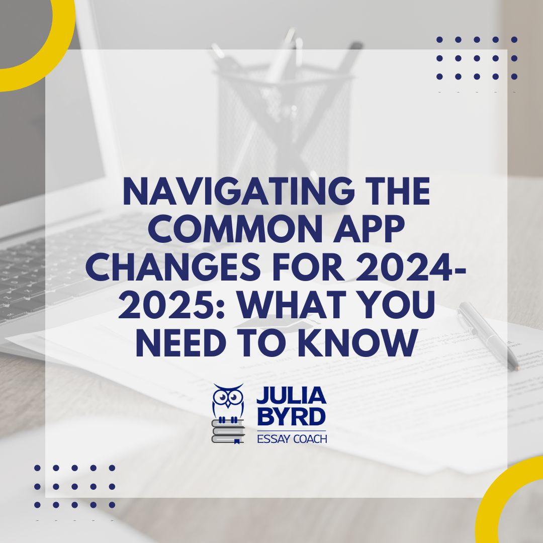 Understanding the Key Changes in the 2025 Common App