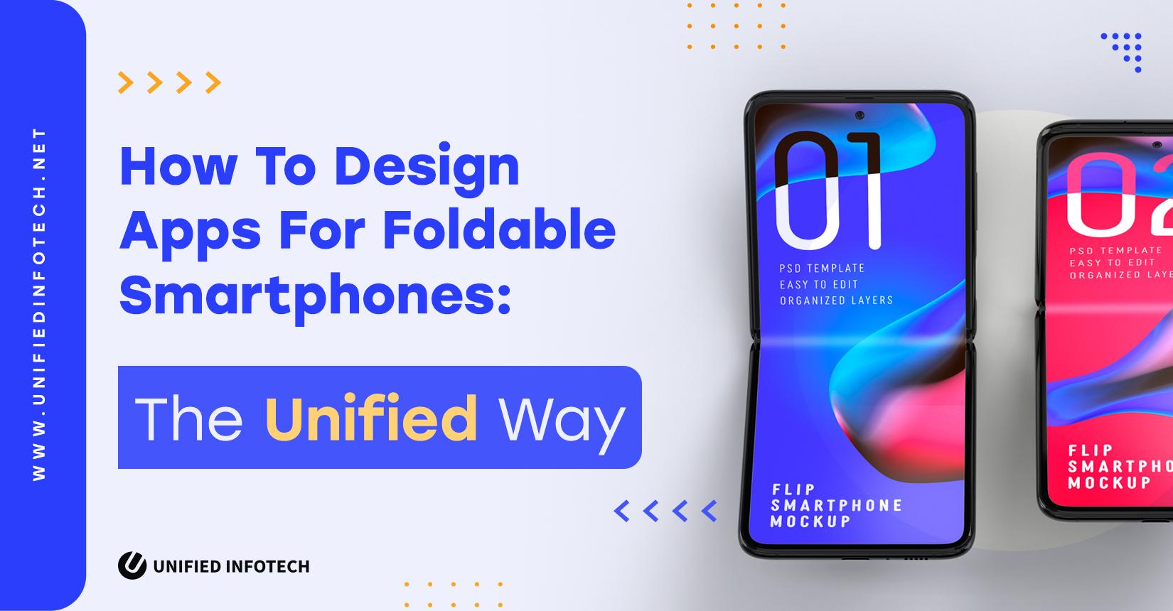 How Foldable Phones Are Affecting App Design