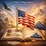The Rules of Flag Etiquette Every Homeowner Should Know